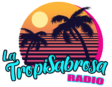 La Tropi Sabrosa
